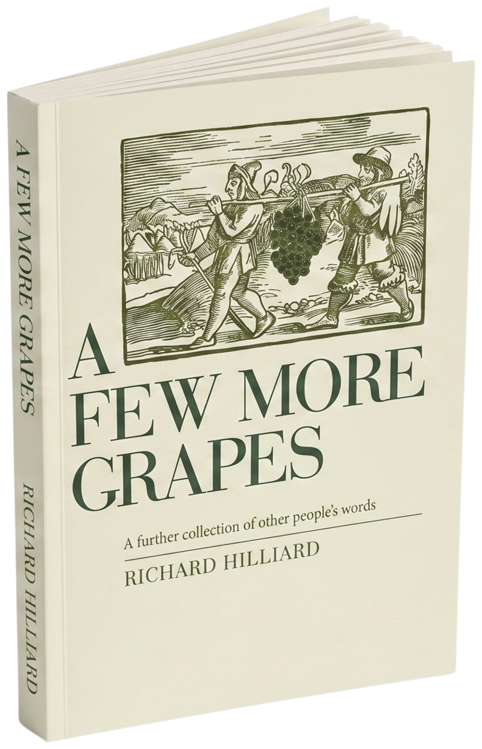 A Few More Grapes, the new companion volume